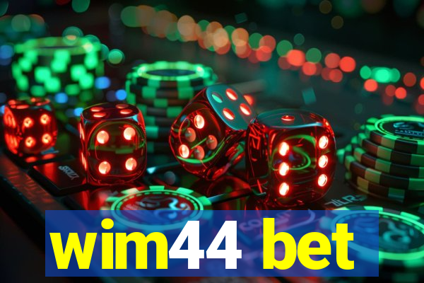 wim44 bet